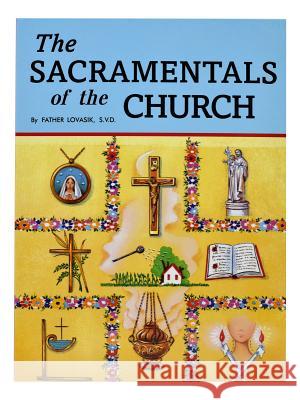 The Sacramentals of the Church Catholic Book Publishing Co 9780899423968