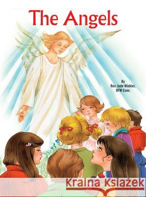 The Angels Jude Winkler 9780899425429 Catholic Book Publishing Company