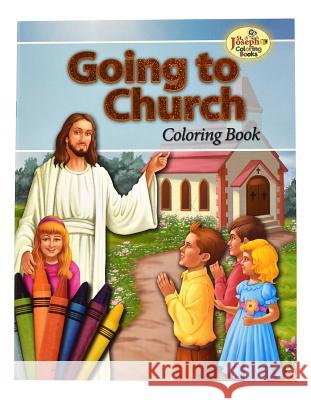 Going to Church Coloring Book Catholic Book Publishing Co 9780899426945 Catholic Book Publishing Company