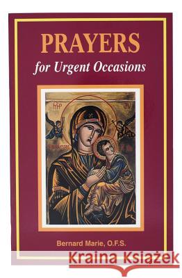 Prayers for Urgent Occasions Bernard Marie 9780899429182