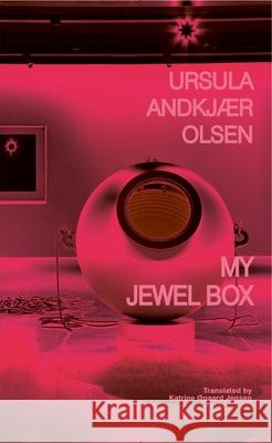 My Jewel Box Andkj Katrine Ōgaar 9780900575136 Action Books