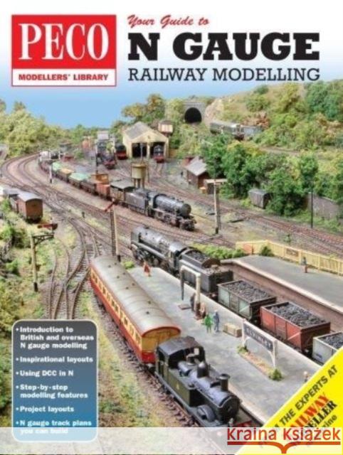 Your Guide to N Gauge Railway Modelling Craig Tiley 9780900586040 Peco Publications & Publicity Ltd