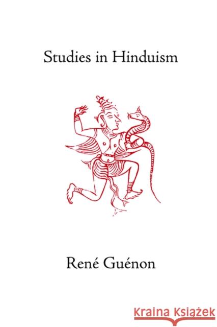 Studies in Hinduism Rene Guenon Henry Fohr Cecil Bethell 9780900588709 Sophia Perennis et Universalis