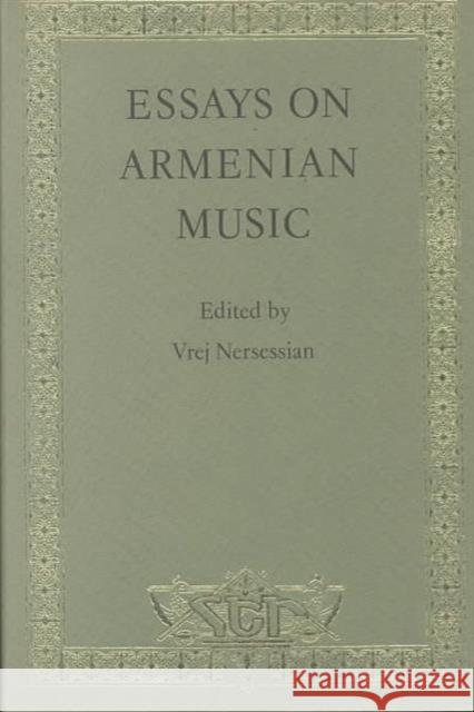 Essays on Armenian Music Nersessian, Vrej 9780900707490