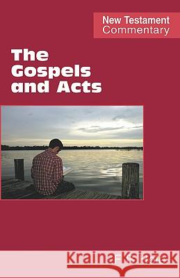 The Gospels and Acts Frank Binford Hole 9780901860460