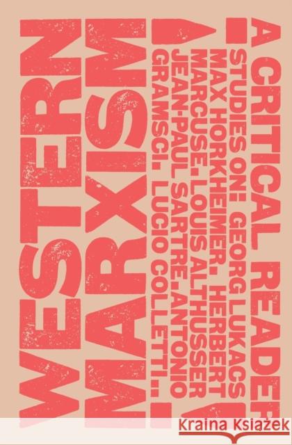 Western Marxism - A Critical Reader New Left Review, New Left Review 9780902308299 Verso