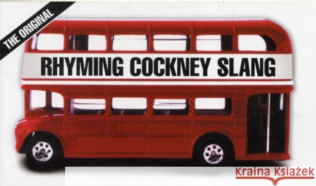 Rhyming Cockney Slang Jack Jones 9780902920040 Abson Books London