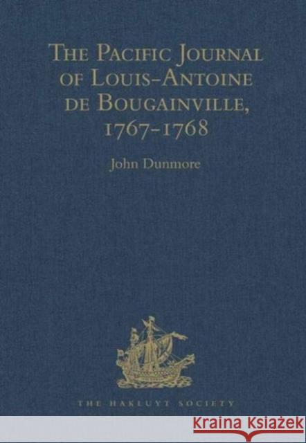 The Pacific Journal of Louis-Antoine de Bougainville, 1767-1768  9780904180787 Ashgate Publishing Limited