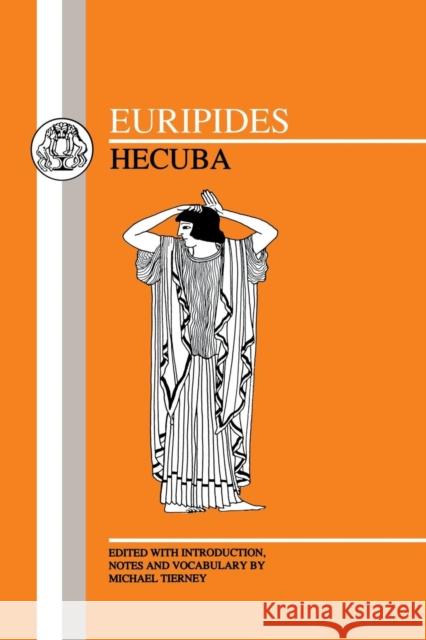 Euripides: Hecuba Euripides 9780906515174 Duckworth Publishers