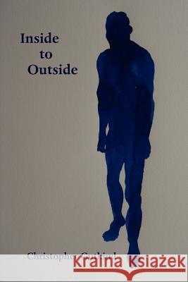 Inside to Outside Christopher Gutkind 9780907562801