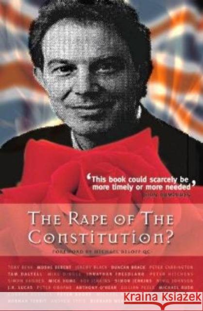 Rape of the Constitution? Keith Sutherland Michael Beloff 9780907845706