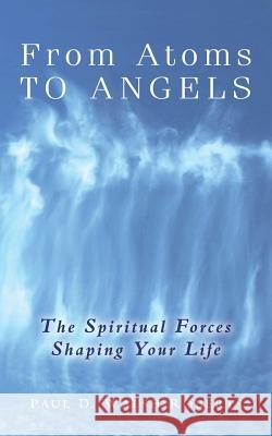 From Atoms To Angels Paul D. Walsh-Roberts 9780908807116