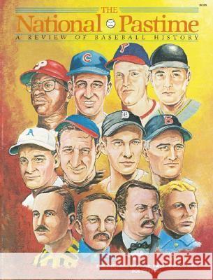 The National Pastime Winter 1985: A Review of Baseball History Society for American Baseball Research   Society for American Baseball Research ( 9780910137195 