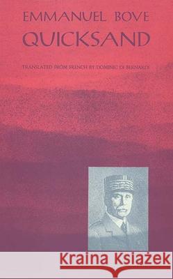 Quicksand Emmanuel Bove Dominic D 9780910395700 Marlboro Press