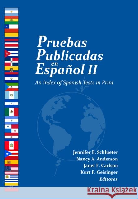 Pruebas Publicadas En Español II: An Index of Spanish Tests in Print Buros Center 9780910674676