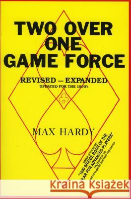 Two-Over-One Game Force Max Hardy 9780910791359