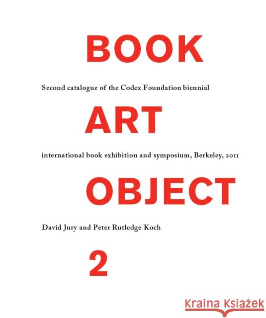 Book Art Object 2 Peter Koch David Jury 9780911221503