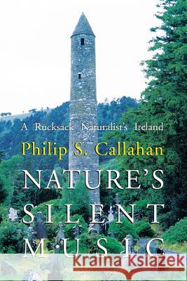 Nature's Silent Music  9780911311334 Halcyon House Publishers