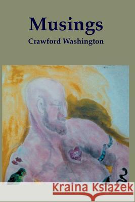 Musings: Best [rejected] Short Stories on the Continent Washington, Crawford 9780911385397