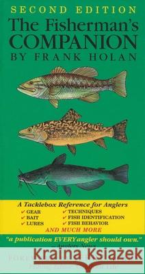 The Fisherman's Companion Frank Holan Mary Villarejo Jerry Gibbs 9780911469158