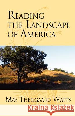 Reading the Landscape of America May Theilgaard Watts 9780912550237 Nature Study Guild Publishers