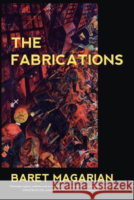 The Fabrications Baret Magarian 9780912887470 Pleasure Boat Studio