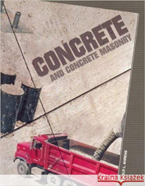 Concrete and Concrete Masonry Donald L. Ahrens 9780913163375 Hobar Publications