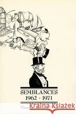 Semblances, 1962-1971 Vincent Barrett Price 9780913270646