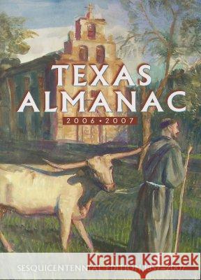 Texas Almanac : Sesquicentennial Edition Dallas Morning News 9780914511380 Dallas Morning News