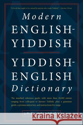 Modern English-Yiddish Yiddish-English Dictionary Uriel Weinreich 9780914512509 Yivo Institute for Jewish Research