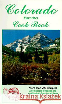 Colorado Cookbook Golden West Publishers                   Steve Parker 9780914846673 Golden West Publishers (AZ)