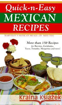 Quick & Easy Mexican Recipes Susan K. Bollin Bollin 9780914846857 Golden West Publishers (AZ)