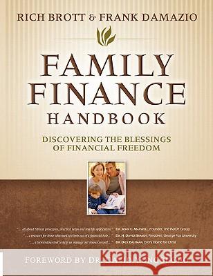 Family Finance Handbook: Discovering the Blessings of Financial Freedom Frank Damazio 9780914936602