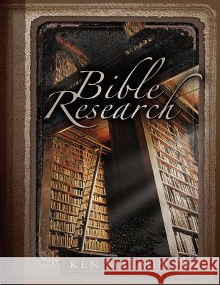 Bible Research Ken Malmin 9780914936718 City Christian Publishing