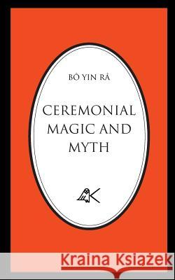 Ceremonial Magic and Myth Eric Strauss Malka Weitman Jan Schymura 9780915034246 Kober Press