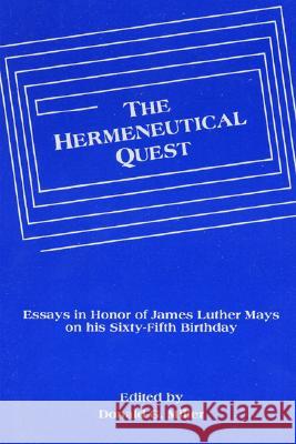 The Hermeneutical Quest Donald G Miller 9780915138869