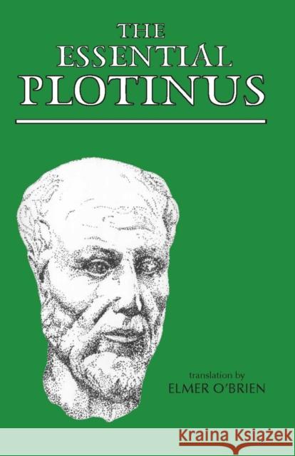 The Essential Plotinus Plotinus 9780915144099