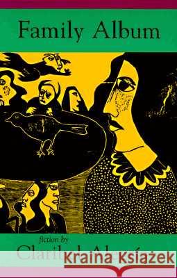 Family Album Claribel Alegria Claribel Alegrc-A Amanda Hopkinson 9780915306947 Curbstone Press