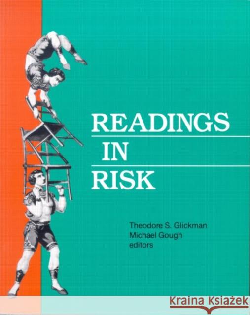 Readings in Risk Theodore S. Glickman Michael Gough 9780915707553 Resources for the Future