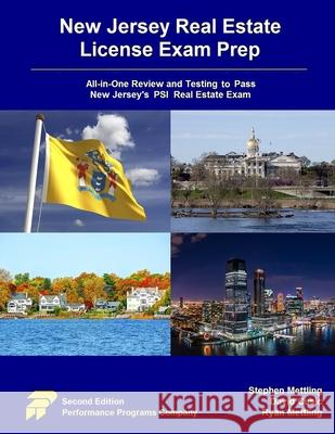 New Jersey Real Estate License Exam Prep: All-in-One Review and Testing to Pass New Jersey's PSI Real Estate Exam Stephen Mettling, David Cusic, Ryan Mettling 9780915777990 Performance Programs Company LLC