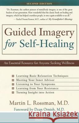 Guided Imagery for Self-healing Martin L. Rossman 9780915811885 H J  Kramer