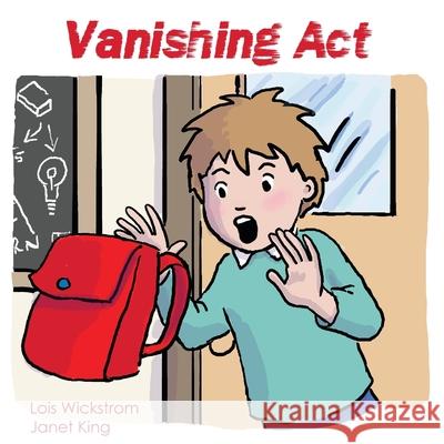 Vanishing Act Lois Wickstrom Janet King 9780916176860