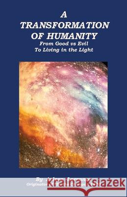 A Transformation of Humanity Arleen Lorrance 9780916192631