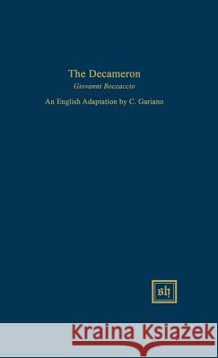 The Decameron Gariano Carmelo                          Giovanni Boccaccio 9780916379377 Scripta Humanistica