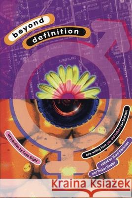 Beyond Definition: New Writing from Gay and Lesbian San Francisco Marci Blackman Trebor Healey Susie Bright 9780916397302