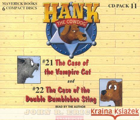 Hank the Cowdog: The Case of the Vampire Cat/The Case of the Double Bumblebee Sting - audiobook Erickson, John R. 9780916941918 Maverick Books (TX)
