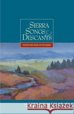 Sierra Songs & Descants Gail R. Entrekin Sands Hall 9780917658327