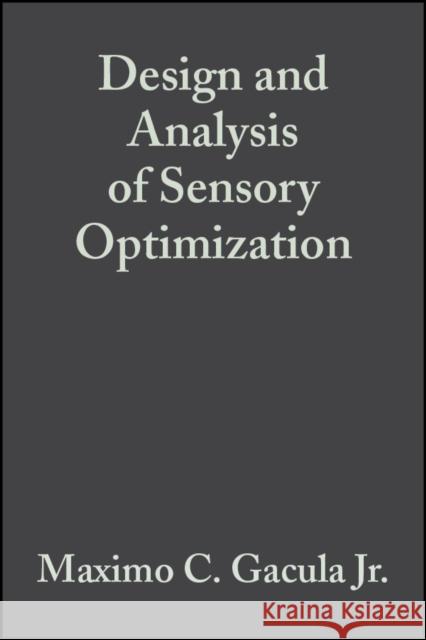 Design and Analysis of Sensory Optimization Maximo C. Gacula 9780917678318