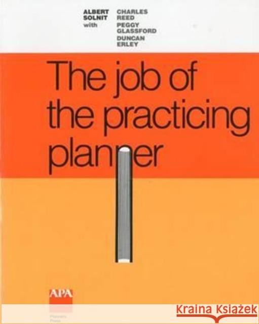 Job of the Practicing Planner Albert Solnit 9780918286529