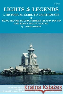 Lights & Legends Harlan Hamilton 9780918752086 Wescott Cove Publishing Company